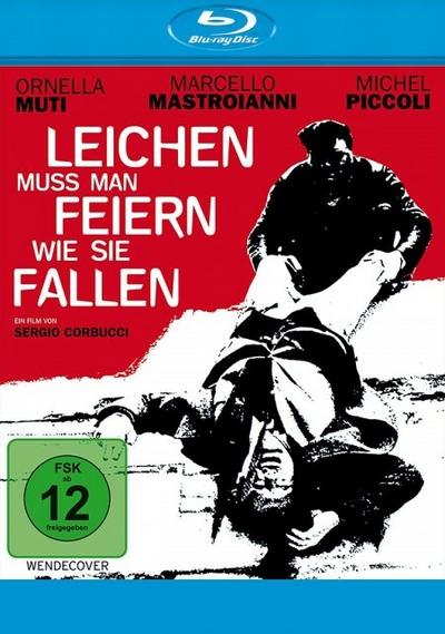 Leichen muss man feiern, wie sie fallen