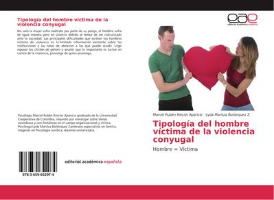 Tipología del hombre víctima de la violencia conyugal - Marcel Rubén Rincón Aparicio