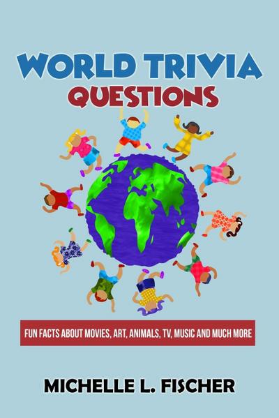 World Trivia Questions