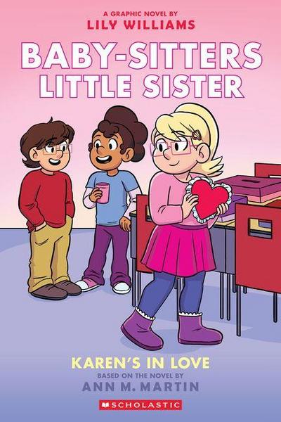 Karen’s in Love: A Graphic Novel (Baby-Sitters Little Sister #14)
