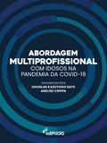 Abordagem multiprofissional com idosos na pandemia da COVID-19