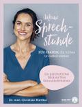 Meine Sprechstunde für Frauen, die mitten im Leben