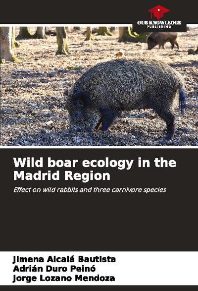 Wild boar ecology in the Madrid Region