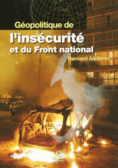 Géopolitique de l’insécurité et du Front National