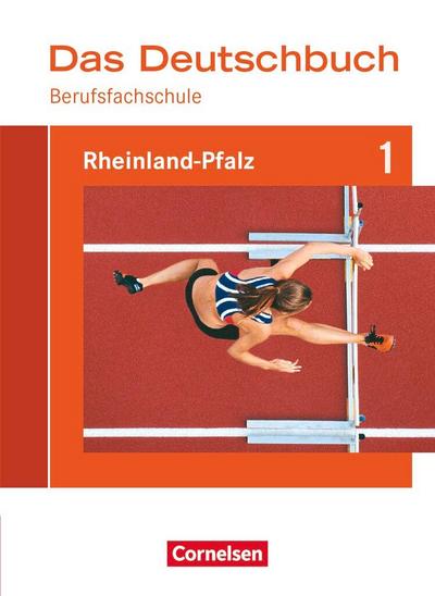 Das Deutschbuch für Berufsfachschulen - Rheinland-Pfalz