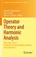 Operator Theory and Harmonic Analysis