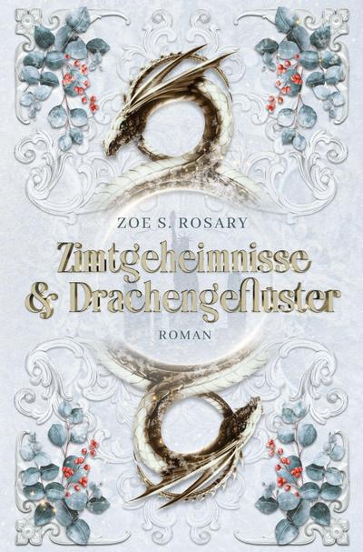 Zimtgeheimnisse und Drachengeflüster