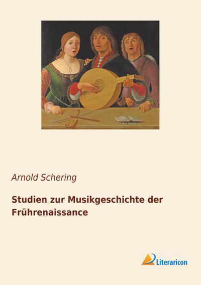 Studien zur Musikgeschichte der Frührenaissance