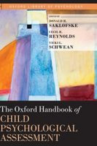 Oxford Handbook of Child Psychological Assessment