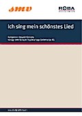 Ich sing mein schönstes Lied