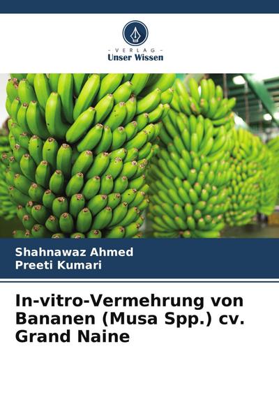 In-vitro-Vermehrung von Bananen (Musa Spp.) cv. Grand Naine
