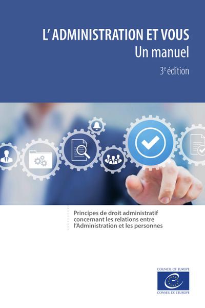 L’Administration et vous – un manuel