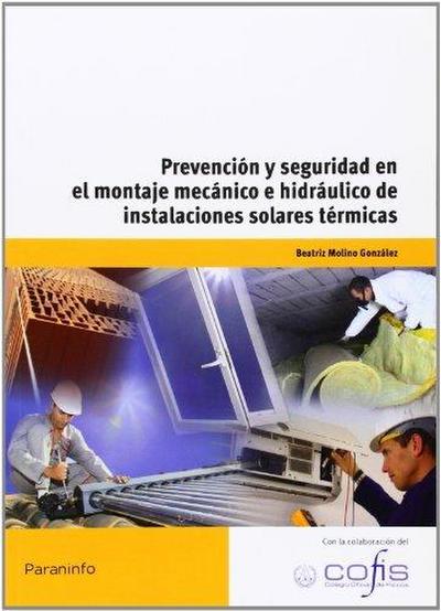 Prevención y seguridad en el montaje mecánico e hidráulico de instalaciones solares térmicas