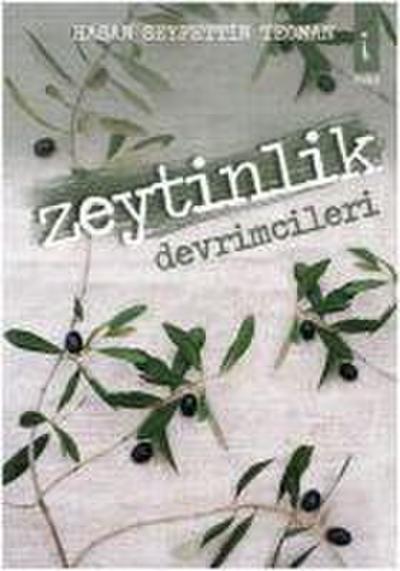 Zeytinlik Devrimcileri