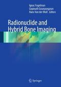Radionuclide and Hybrid Bone Imaging