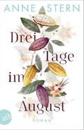 Drei Tage im August