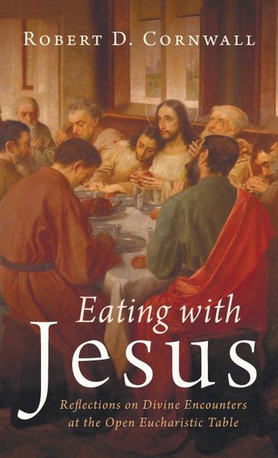 Eating with Jesus
