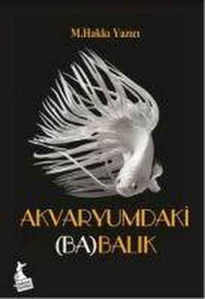 Akvaryumdaki BaBalik