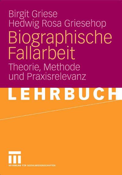 Biographische Fallarbeit