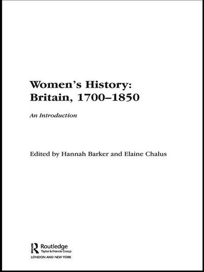 Women’s History, Britain 1700-1850