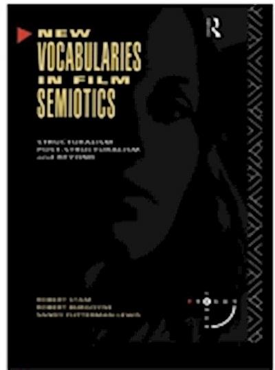 New Vocabularies in Film Semiotics