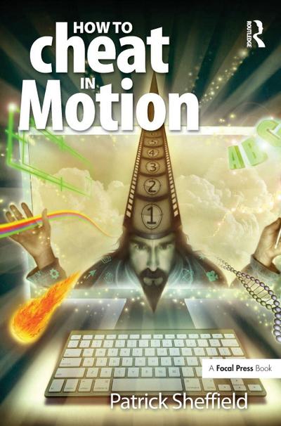 How to Cheat in Motion