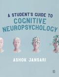 A Student&#8242;s Guide to Cognitive Neuropsychology