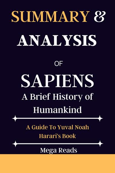 Summary And Analysis of Sapiens