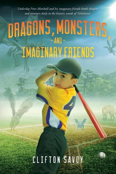 Dragons, Monsters, and Imaginary Friends