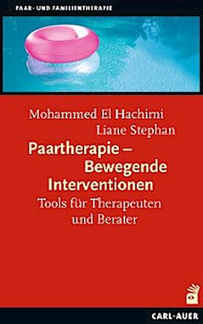 Paartherapie - Bewegende Interventionen