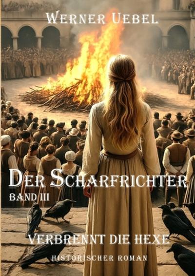 Der Scharfrichter III