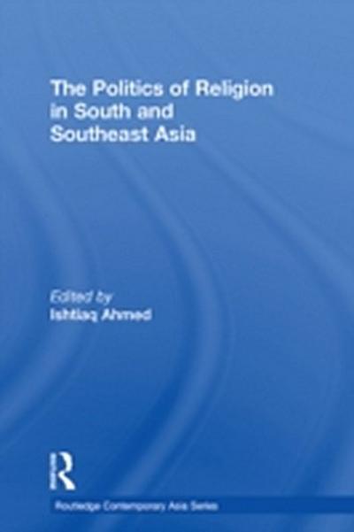 Politics of Religion in South and Southeast Asia