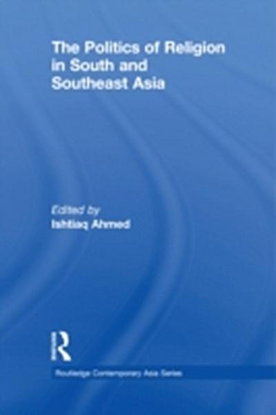 Politics of Religion in South and Southeast Asia