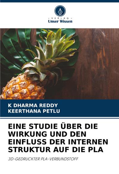 EINE STUDIE ÜBER DIE WIRKUNG UND DEN EINFLUSS DER INTERNEN STRUKTUR AUF DIE PLA