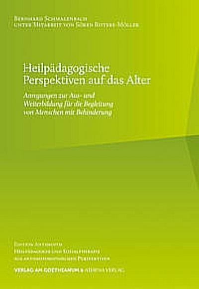 Heilpädagogische Perspektiven auf das Alter