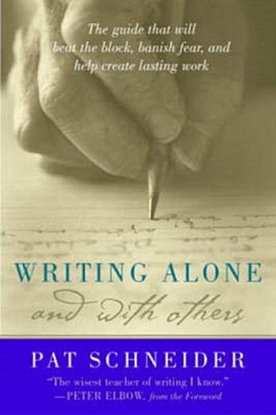 Writing Alone and with Others