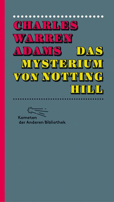 Das Mysterium von Notting Hill