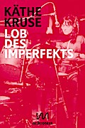 Lob des Imperfekts