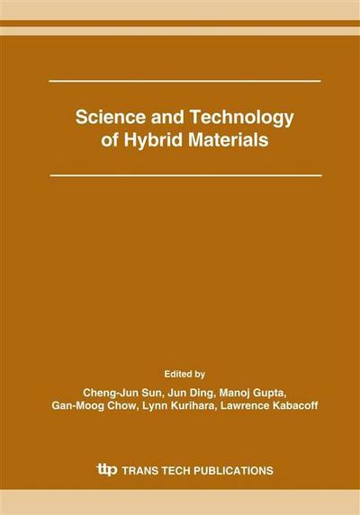 Science and Technology Hybrid Materials