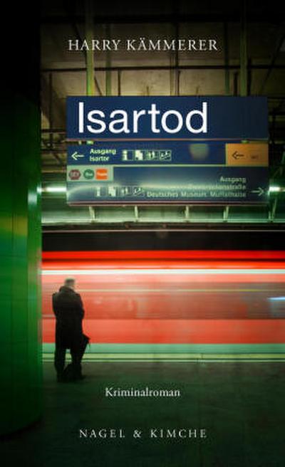 K�mmerer, Isartod