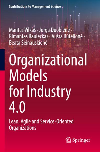 Organizational Models for Industry 4.0
