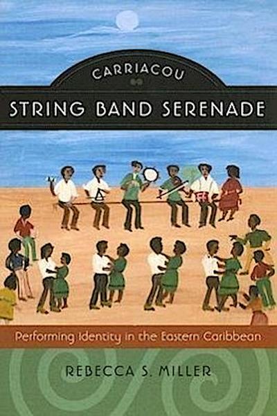 Carriacou String Band Serenade