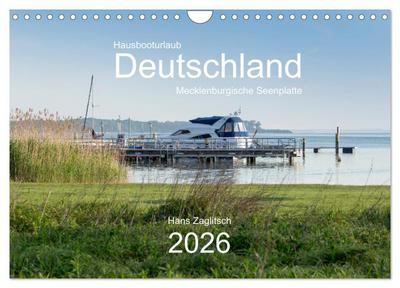 Hausbooturlaub Deutschland - Mecklenburgische Seenplatte (Wandkalender 2026 DIN A4 quer), CALVENDO Monatskalender