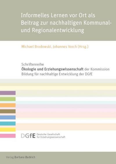 Informelles Lernen vor Ort als Beitrag zur nachhaltigen Kommunal- und Regionalentwicklung