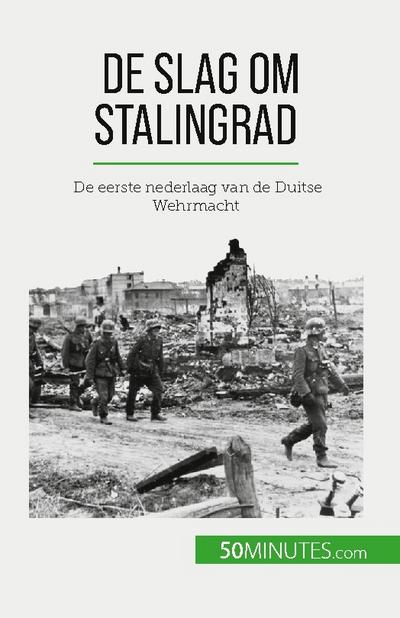 De slag om Stalingrad
