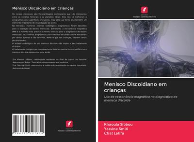 Menisco Discoidiano em crianças