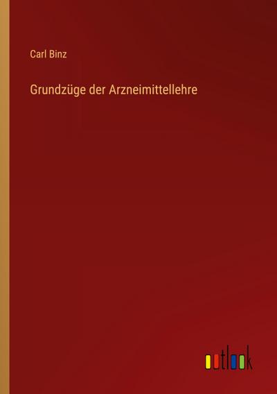 Grundzüge der Arzneimittellehre