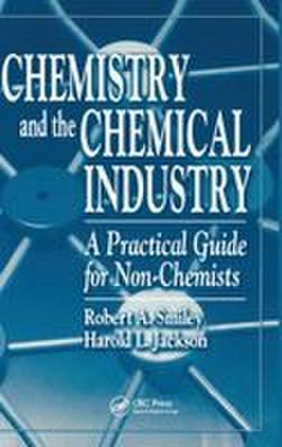 Chemistry and the Chemical Industry