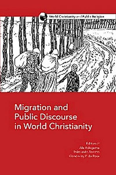 Migration and Public Discourse in World Christianity