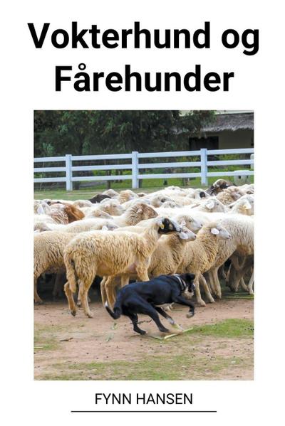 Hansen, F: Vokterhund og Fårehunder